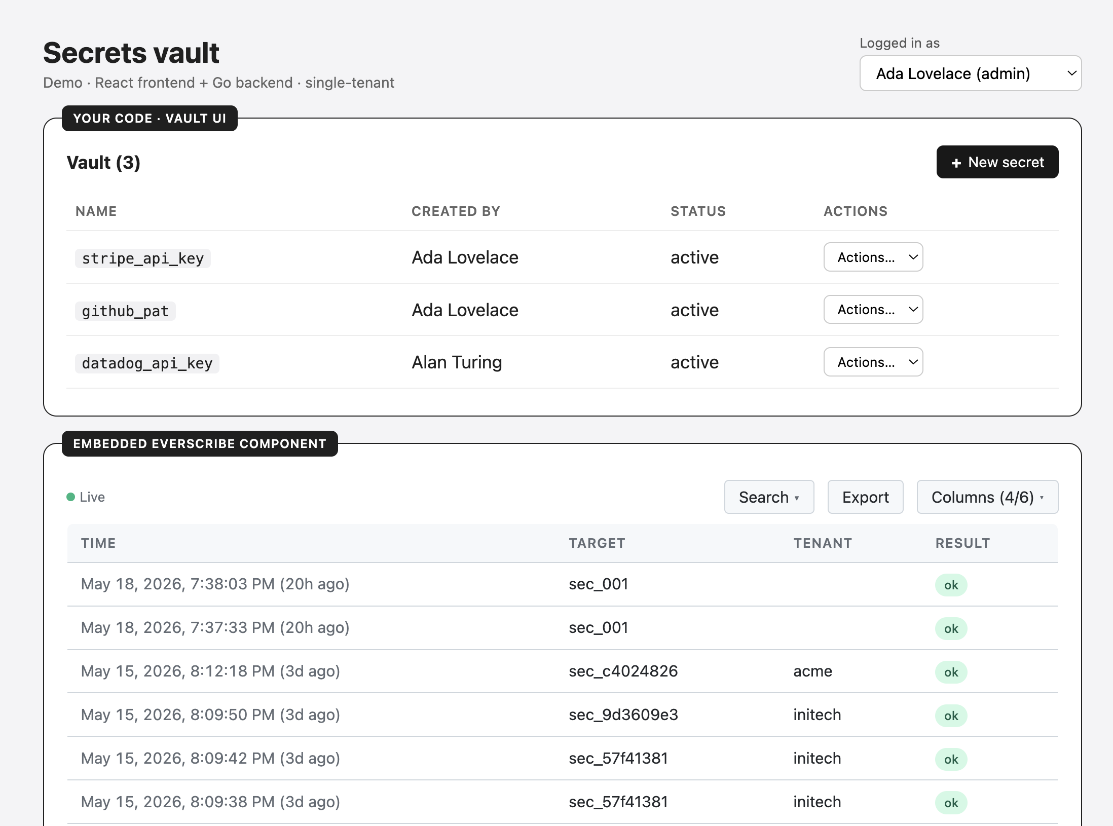 Secrets vault demo, single-tenant variant — vault UI on top, embedded Everscribe component below showing project-wide events